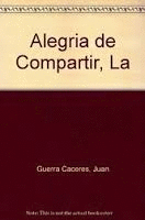 LA ALEGRIA DE COMPARTIR