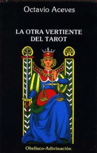 LA OTRA VERTIENTE DEL TAROT