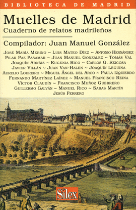 MUELLES DE MADRID