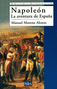 NAPOLEON LA AVENTURA DE ESPA�A