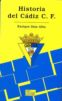 HISTORIA DEL C�DIZ F.C.