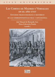 LAS CORTES DE MADRID Y VERSALLES EN EL AO 1707