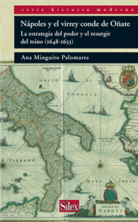 NPOLES Y EL VIRREY CONDE DE OATE SERIE HISTORIA MODERNA
