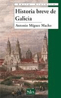 HISTORIA BREVE DE GALICIA