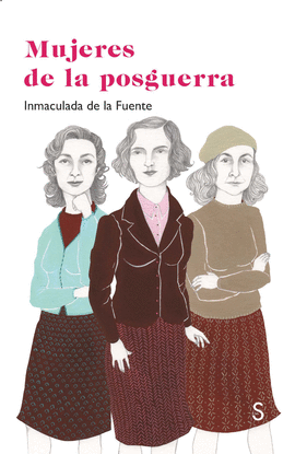 MUJERES DE LA POSGUERRA