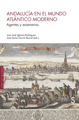 ANDALUC�A EN EL MUNDO ATL�NTICO MODERNO