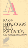BASES PEDAGOGICAS DE LA EVALUACION