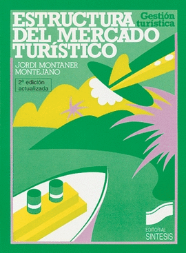 ESTRUCTURA MERCADO TURISTICO 2�ED