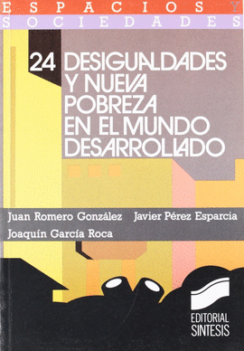 DESIGUALDADES Y NUEVA POBREZA