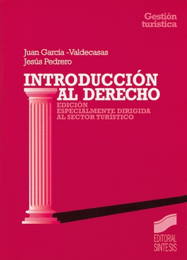 INTRODUCCION AL DERECHO (TURISMO)