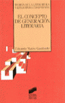 EL CONCEPTO DE GENERACIN LITERARIA