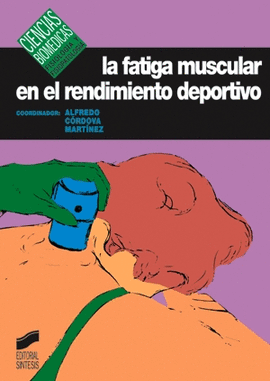 FATIGA MUSCULAR RENDIMIENTO DEPORTIVO