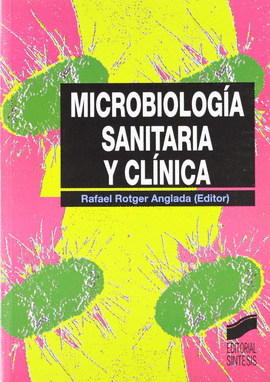 MICROBIOLOGIA SANITARIA Y CLINICA