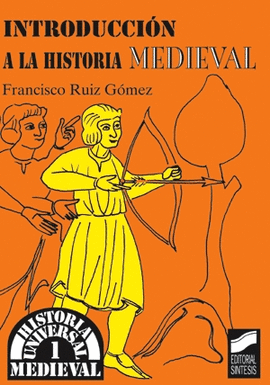 INTRODUCCION HISTORIA MEDIEVAL