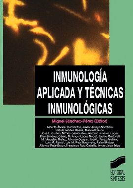 INMUNOLOGIA APLICADA Y TECNICA INMUNOLOGICA