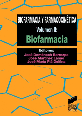 BIOFARMACIA Y FARMACOCINETICA V II