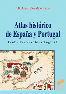 ATLAS HISTORICO ESPA�A PORTUGAL