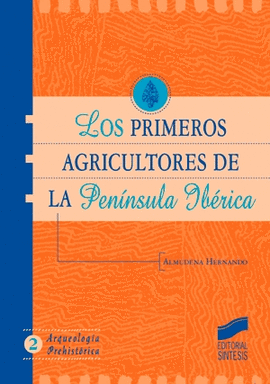 PRIMEROS AGRICULTORES PENINSULA IBERICA