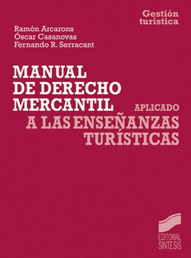MANUAL DE DERECHO MERCANTIL (CC TURISTICAS)