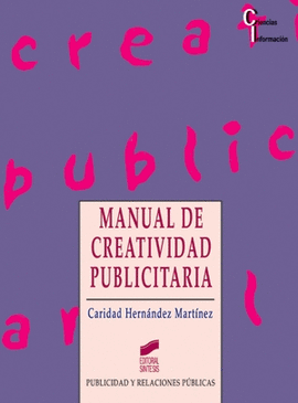 MANUAL DE CREATIVIDAD PUBLICITARIA