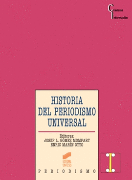 HISTORIA PERIODISMO UNIVERSAL