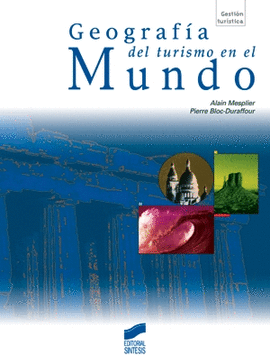 GEOGRAFIA TURISMO DEL MUNDO