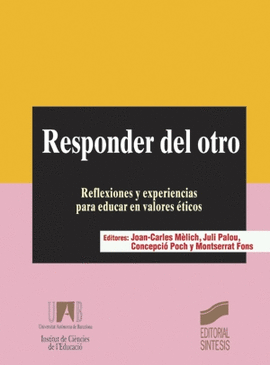 RESPONDER DEL OTRO