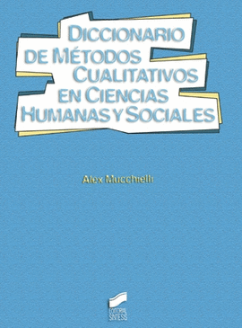 #DICCIONARIO METODOS CUALITATIVOS C H SOC