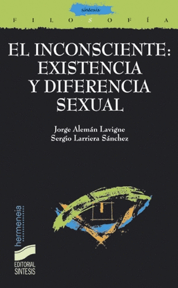 INCONSCIENTE EXISTENCIA Y DIFERENCIA