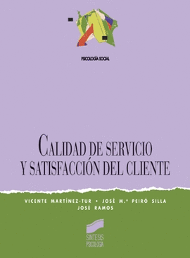 CALIDAD SERVICIO SATISFACCION CLIENTE