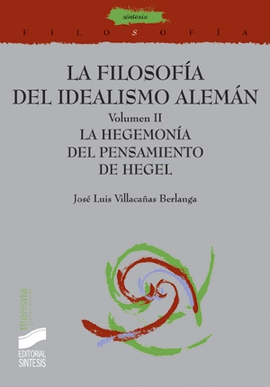 FILOSOFIA IDEALISMO ALEMAN VOL II