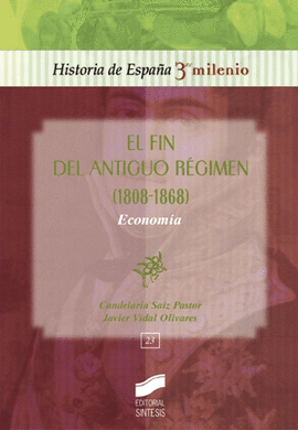 FIN DEL ANTIGUO REGIMEN ECONOMIA