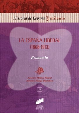 ESPA�A LIBERAL ECONOMIA