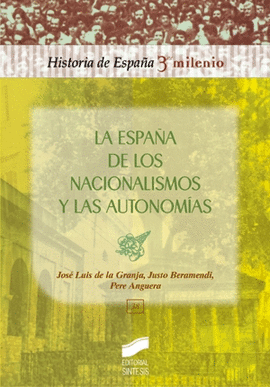 ESPA�A DE LOS NACIONALISMOS Y AUTONOMIAS