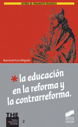 EDUCACION EN LA REFORMA Y CONTRAREFORMA