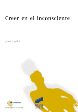 CREER EN EL INCONSCIENTE