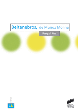BELTENEBROS DE MU�OZ MOLINA