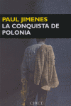 LA CONQUISTA DE POLONIA