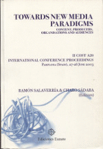 TOWARDS NEW MEDIA PARADIGMS
