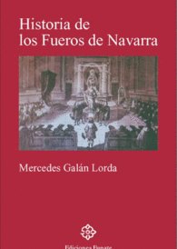 HISTORIA DE LOS FUEROS DE NAVARRA