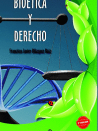 BIO�TICA Y DERECHO (2� ED.)