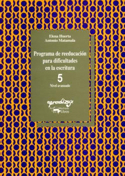 PROGRAMA DE REEDUCACI�N PARA DIFICULTADES EN LA ESCRITURA - 5