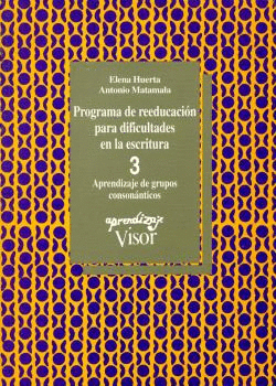PROGRAMA DE REEDUCACI�N PARA DIFICULTADES EN LA ESCRITURA - 3