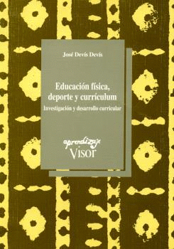 EDUCACI�N F�SICA, DEPORTE Y CURR�CULUM