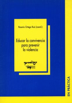 EDUCAR LA CONVIVENCIA PARA PREVENIR LA VIOLENCIA