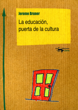 LA EDUCACIN, PUERTA DE LA CULTURA