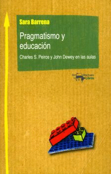 PRAGMATISMO Y EDUCACI�N