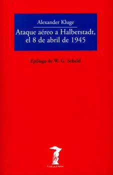 ATAQUE A�REO A HALBERSTADT, EL 8 DE ABRIL DE 1945
