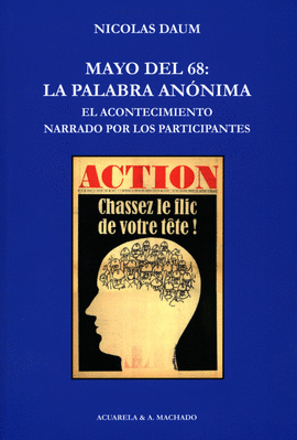 MAYO DEL 68: LA PALABRA ANNIMA