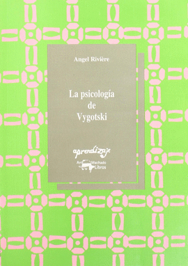 LA PSICOLOG�A DE VYGOTSKI
